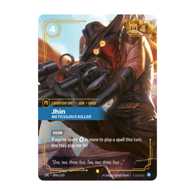 Riftbound Unit: Jhin, Meticulous Killer. [Vision]
If you've spent [4] or more to play a spell this turn, you may play me for [C].